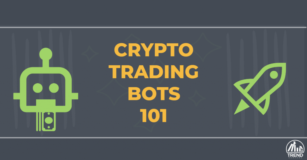 crypto trading bot 101