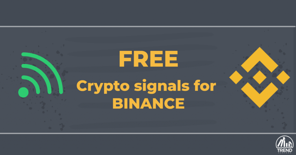 Free crypto signals for Binance